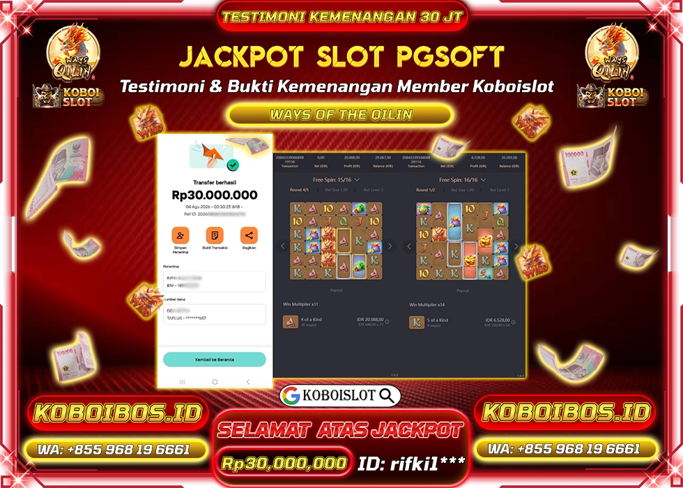 BUKTI KEMENANGAN SLOT GACOR WAYS OF THE QILIN Rp30.000.000,- LUNAS